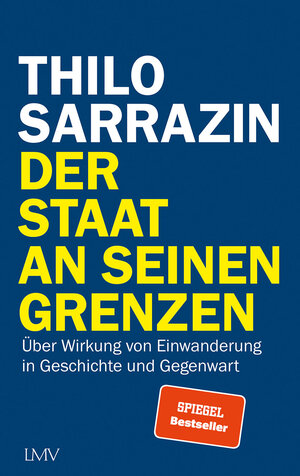 Buchcover Der Staat an seinen Grenzen | Thilo Sarrazin | EAN 9783784435725 | ISBN 3-7844-3572-6 | ISBN 978-3-7844-3572-5