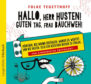 Buchcover Hallo, Herr Husten! Guten Tag, Frau Bauchweh! | Folke Tegetthoff | EAN 9783784442655 | ISBN 3-7844-4265-X | ISBN 978-3-7844-4265-5
