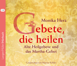 Buchcover Gebete, die heilen | Monika Herz | EAN 9783784442679 | ISBN 3-7844-4267-6 | ISBN 978-3-7844-4267-9
