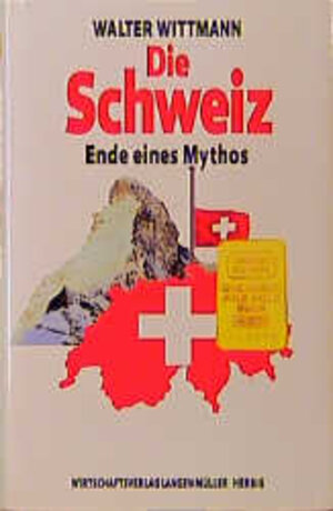 Buchcover Die Schweiz | Walter Wittmann | EAN 9783784473796 | ISBN 3-7844-7379-2 | ISBN 978-3-7844-7379-6