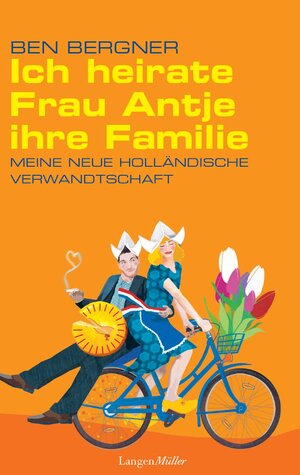 Buchcover Ich heirate Frau Antje ihre Familie | Ben Bergner | EAN 9783784480930 | ISBN 3-7844-8093-4 | ISBN 978-3-7844-8093-0
