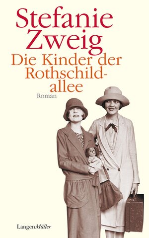Buchcover Die Kinder der Rothschildallee | Stefanie Zweig | EAN 9783784481098 | ISBN 3-7844-8109-4 | ISBN 978-3-7844-8109-8