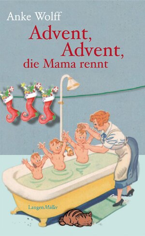 Buchcover Advent, Advent, die Mama rennt | Anke Wolff | EAN 9783784481845 | ISBN 3-7844-8184-1 | ISBN 978-3-7844-8184-5