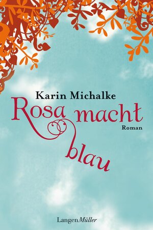 Buchcover Rosa macht blau | Karin Michalke | EAN 9783784483108 | ISBN 3-7844-8310-0 | ISBN 978-3-7844-8310-8