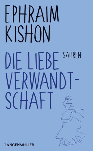 Buchcover Die liebe Verwandtschaft | Ephraim Kishon | EAN 9783784483658 | ISBN 3-7844-8365-8 | ISBN 978-3-7844-8365-8