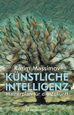 Buchcover Künstliche Intelligenz | Karim Massimov | EAN 9783784483832 | ISBN 3-7844-8383-6 | ISBN 978-3-7844-8383-2