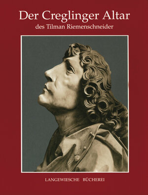 Buchcover Der Creglinger Altar des Tilman Riemenschneider | Iris Kalden-Rosenfeld | EAN 9783784503820 | ISBN 3-7845-0382-9 | ISBN 978-3-7845-0382-0