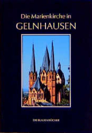 Buchcover Die Marienkirche in Gelnhausen | Georg Wilbertz | EAN 9783784505909 | ISBN 3-7845-0590-2 | ISBN 978-3-7845-0590-9