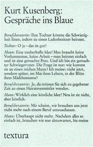 Buchcover Gespräche ins Blaue | Kurt Kusenberg | EAN 9783784605425 | ISBN 3-7846-0542-7 | ISBN 978-3-7846-0542-5