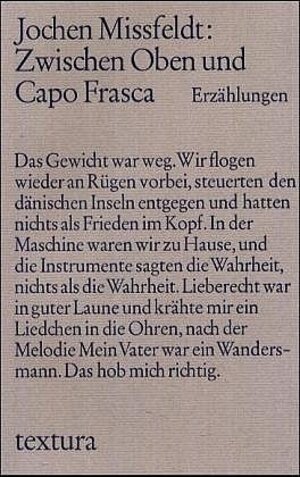 Buchcover Zwischen Oben und Capo Frasca | Jochen Missfeldt | EAN 9783784605531 | ISBN 3-7846-0553-2 | ISBN 978-3-7846-0553-1