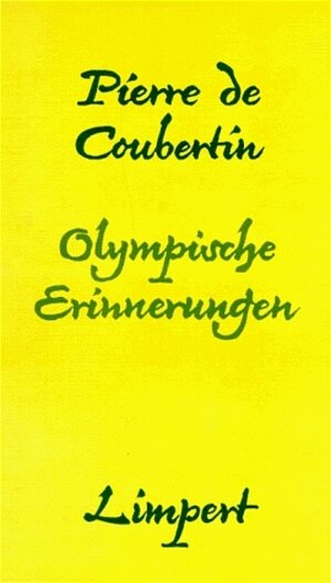 Buchcover Olympische Erinnerungen | Pierre de Coubertin | EAN 9783785315880 | ISBN 3-7853-1588-0 | ISBN 978-3-7853-1588-0