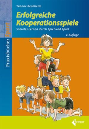 Buchcover Erfolgreiche Kooperationsspiele | Yvonne Bechheim | EAN 9783785317808 | ISBN 3-7853-1780-8 | ISBN 978-3-7853-1780-8