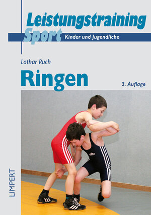 Buchcover Ringen | Lothar Ruch | EAN 9783785318676 | ISBN 3-7853-1867-7 | ISBN 978-3-7853-1867-6