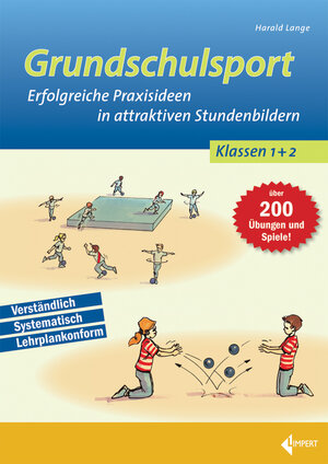 Buchcover Grundschulsport | Harald Lange | EAN 9783785318713 | ISBN 3-7853-1871-5 | ISBN 978-3-7853-1871-3