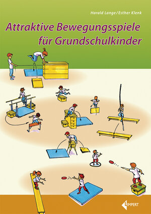 Buchcover Attraktive Bewegungsspiele für Grundschulkinder | Harald Lange | EAN 9783785318898 | ISBN 3-7853-1889-8 | ISBN 978-3-7853-1889-8