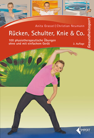 Buchcover Rücken, Schulter, Knie & Co. | Anita Grassel | EAN 9783785319550 | ISBN 3-7853-1955-X | ISBN 978-3-7853-1955-0