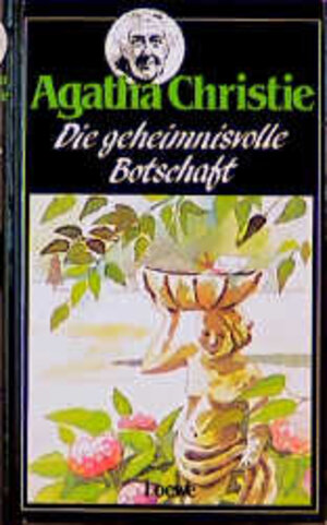 Buchcover Die geheimnisvolle Botschaft | Agatha Christie | EAN 9783785524909 | ISBN 3-7855-2490-0 | ISBN 978-3-7855-2490-9