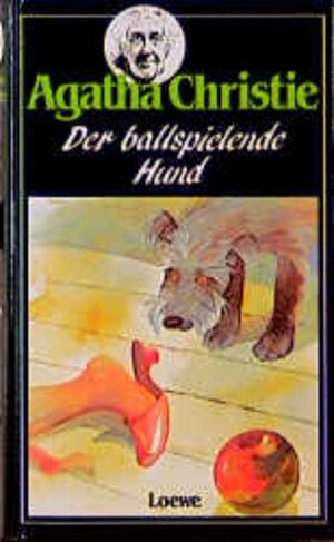 Buchcover Der ballspielende Hund | Agatha Christie | EAN 9783785526781 | ISBN 3-7855-2678-4 | ISBN 978-3-7855-2678-1