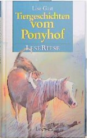 Buchcover Tiergeschichten vom Ponyhof | Lise Gast | EAN 9783785527450 | ISBN 3-7855-2745-4 | ISBN 978-3-7855-2745-0