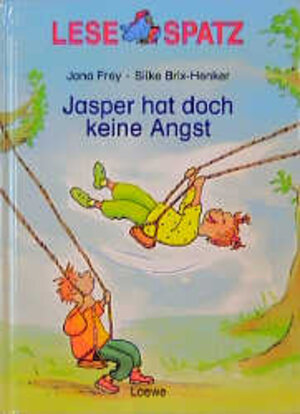 Buchcover Jasper hat doch keine Angst | Jana Frey | EAN 9783785530191 | ISBN 3-7855-3019-6 | ISBN 978-3-7855-3019-1