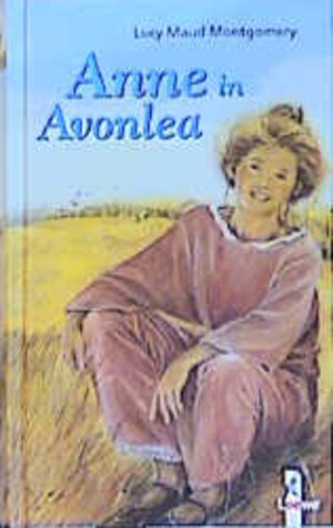 Anne in Avonlea. LeseRiese