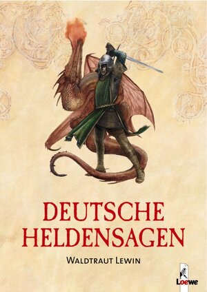 Buchcover Deutsche Heldensagen | Waldtraut Lewin | EAN 9783785541753 | ISBN 3-7855-4175-9 | ISBN 978-3-7855-4175-3