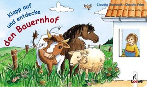 Buchcover Klapp auf und entdecke den Bauernhof | Claudia Ondracek | EAN 9783785544570 | ISBN 3-7855-4457-X | ISBN 978-3-7855-4457-0