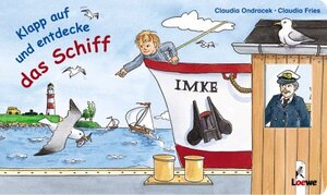 Buchcover Klapp auf und entdecke das Schiff | Claudia Ondracek | EAN 9783785544655 | ISBN 3-7855-4465-0 | ISBN 978-3-7855-4465-5