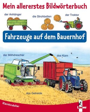 Fahrzeuge auf dem Bauernhof (Pappbilderbuch)