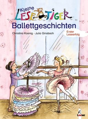 Kleine Lesetiger-Ballettgeschichten