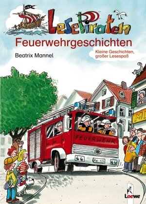 Lesepiraten-Feuerwehrgeschichten