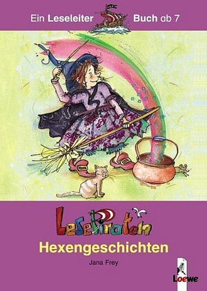 Buchcover Lesepiraten - Hexengeschichten | Jana Frey | EAN 9783785549575 | ISBN 3-7855-4957-1 | ISBN 978-3-7855-4957-5