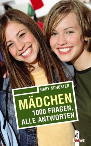 Buchcover Mädchen - 1000 Fragen, alle Antworten | Gaby Schuster | EAN 9783785550731 | ISBN 3-7855-5073-1 | ISBN 978-3-7855-5073-1