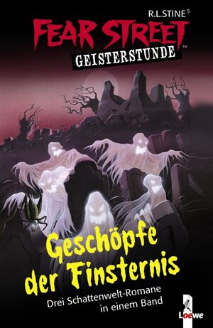 Fear Street Geisterstunde:  Geschöpfe der Finsternis