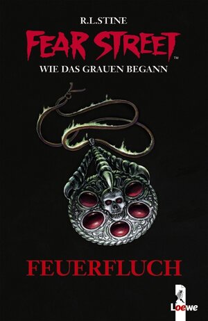 Fear Street.- Wie alles begann. Feuerfluch