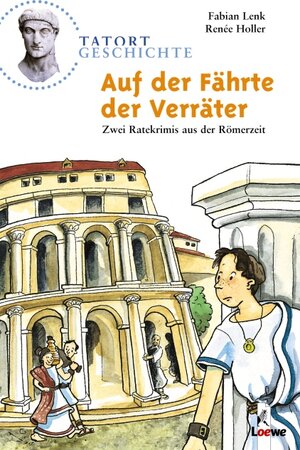 Buchcover Auf der Fährte der Verräter | Fabian Lenk | EAN 9783785552179 | ISBN 3-7855-5217-3 | ISBN 978-3-7855-5217-9