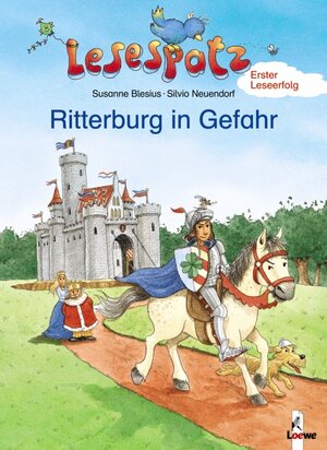 Buchcover Ritterburg in Gefahr | Susanne Blesius | EAN 9783785553015 | ISBN 3-7855-5301-3 | ISBN 978-3-7855-5301-5
