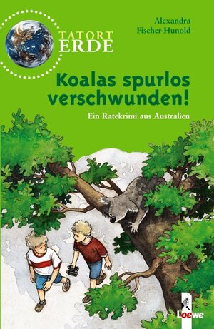 Buchcover Koalas spurlos verschwunden | Alexandra Fischer-Hunold | EAN 9783785553831 | ISBN 3-7855-5383-8 | ISBN 978-3-7855-5383-1