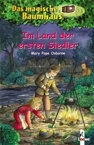 Buchcover Das magische Baumhaus (Band 25) - Im Land der ersten Siedler | Mary Pope Osborne | EAN 9783785555354 | ISBN 3-7855-5535-0 | ISBN 978-3-7855-5535-4