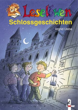 Buchcover Leselöwen-Schlossgeschichten | Ingrid Uebe | EAN 9783785556375 | ISBN 3-7855-5637-3 | ISBN 978-3-7855-5637-5