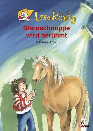 Buchcover Sternschnuppe wird berühmt | Marliese Arold | EAN 9783785556542 | ISBN 3-7855-5654-3 | ISBN 978-3-7855-5654-2