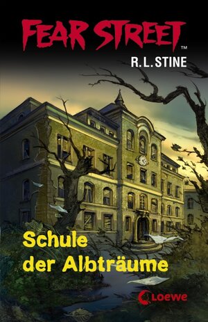 Buchcover Schule der Albträume | Robert L Stine | EAN 9783785559727 | ISBN 3-7855-5972-0 | ISBN 978-3-7855-5972-7