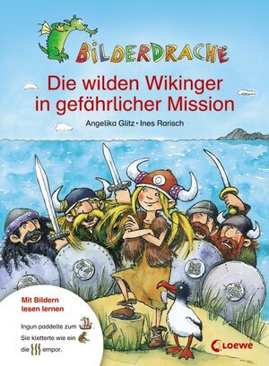 Buchcover Die wilden Wikinger in gefährlicher Mission | Angelika Glitz | EAN 9783785561379 | ISBN 3-7855-6137-7 | ISBN 978-3-7855-6137-9