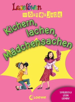 Buchcover Kichern, lachen, Mädchensachen | Susanne Blesius | EAN 9783785561935 | ISBN 3-7855-6193-8 | ISBN 978-3-7855-6193-5