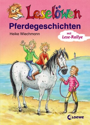 Buchcover Leselöwen - Pferdegeschichten | Heike Wiechmann | EAN 9783785567791 | ISBN 3-7855-6779-0 | ISBN 978-3-7855-6779-1