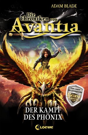 Buchcover Die Chroniken von Avantia (Band 1) - Der Kampf des Phönix | Adam Blade | EAN 9783785570630 | ISBN 3-7855-7063-5 | ISBN 978-3-7855-7063-0