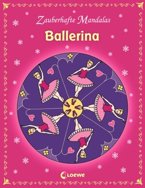 Buchcover Zauberhafte Mandalas - Ballerina  | EAN 9783785572320 | ISBN 3-7855-7232-8 | ISBN 978-3-7855-7232-0