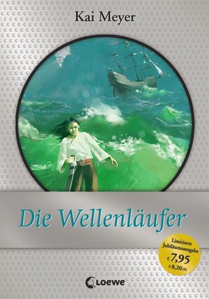 Buchcover Die Wellenläufer | Kai Meyer | EAN 9783785577875 | ISBN 3-7855-7787-7 | ISBN 978-3-7855-7787-5