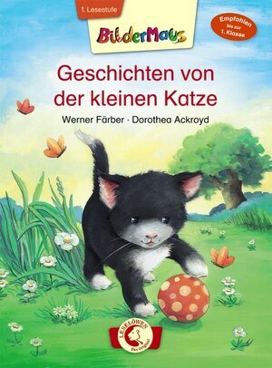 Buchcover Bildermaus - Geschichten von der kleinen Katze | Werner Färber | EAN 9783785580172 | ISBN 3-7855-8017-7 | ISBN 978-3-7855-8017-2