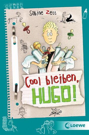 Buchcover Cool bleiben, Hugo! (Band 6) | Sabine Zett | EAN 9783785581902 | ISBN 3-7855-8190-4 | ISBN 978-3-7855-8190-2